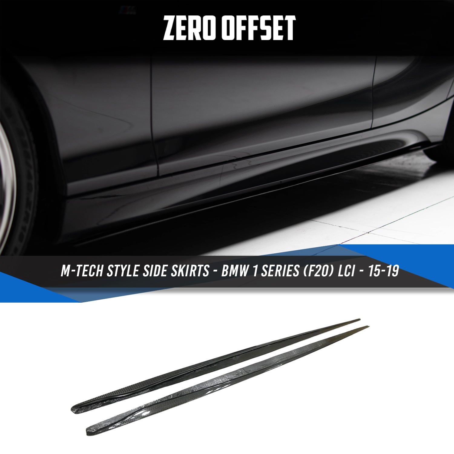 Zero Offset  M-Tech Style Side Skirts (Carbon Fibre) for BMW F20 LCi - 2015-19 - MODE Auto Concepts