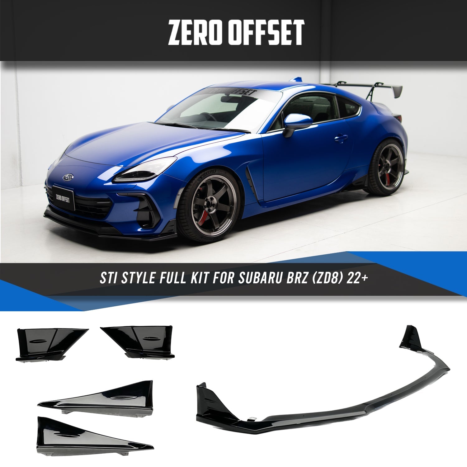 Zero Offset  STI Style Full Kit for Subaru BRZ (ZD8) 22+ - MODE Auto Concepts